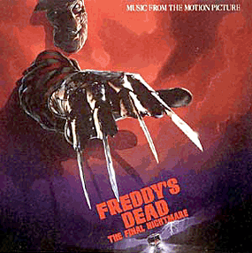 Freddy's Dead: The Final Nightmare (Music From The Motion Picture