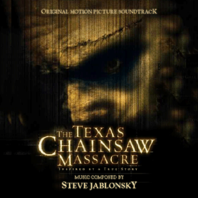 the texas chainsaw massacre (score) soundtrack (2003)